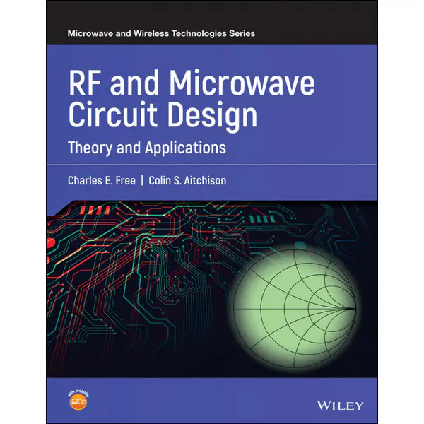 RF and Microwave Circuit Design: Theory and Applications