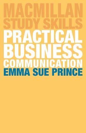Cover: Practical Business Communication - Emma Sue Prince