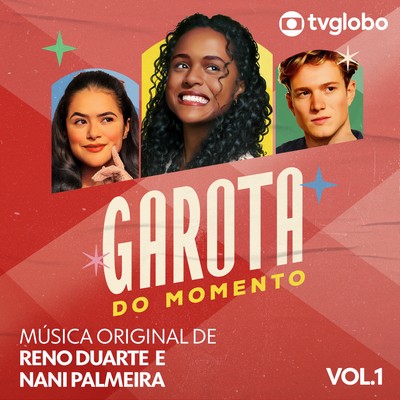 Garota do Momento Soundtrack