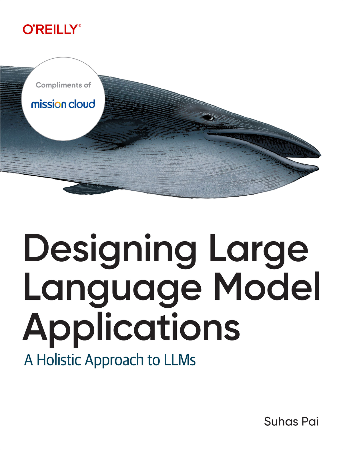 Cover: Designing Large Language Model Applications - Suhas Pai