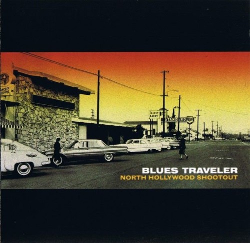 Blues Traveler - North Hollywood Shootout (2008) Lossless