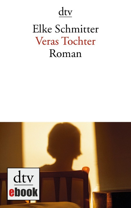 Veras Tochter - Elke Schmitter