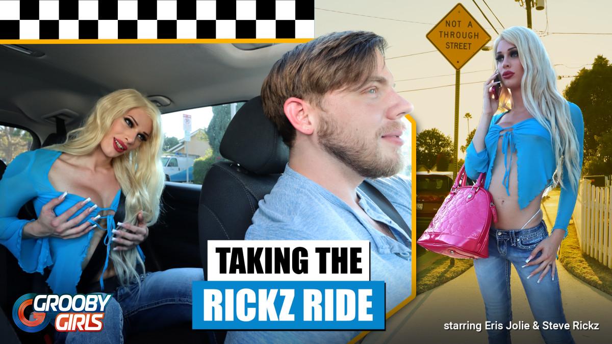 Eris Jolie - Taking the Rickz Ride