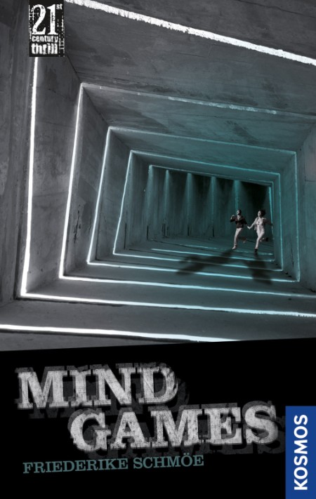 21st Century Thrill - Mind Games - Friederike Schmoee