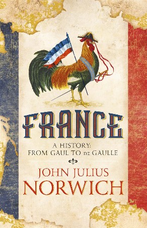 Cover: The Shortest History of France- Colin Jones