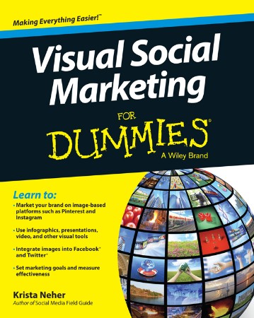 Cover: Visual Social Marketing For Dummies - Krista Neher