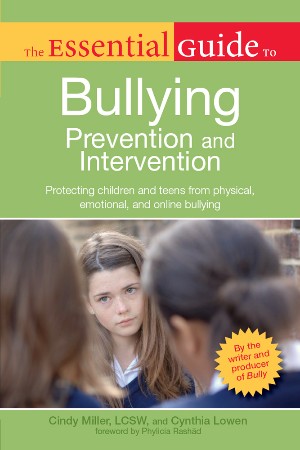Cover: The Essential Guide to Bullying Prevention and Intervention - Cindy Miller