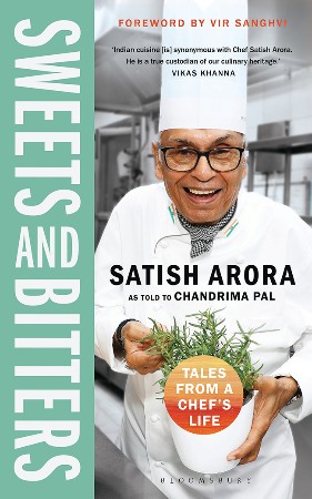 Cover: Sweets and Bitters - Satish Arora