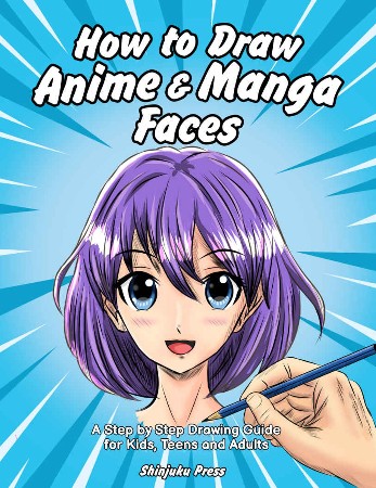 Cover: How to Draw Anime & Manga Faces - Shinjuku Press