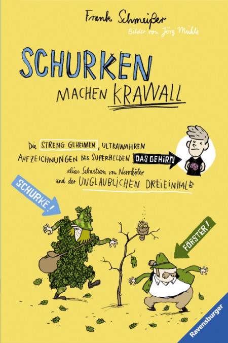 Schurken machen Krawall - Schmeißer, Frank