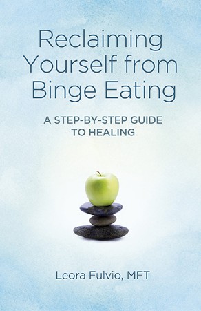 Cover: Reclaiming Yourself from Binge Eating: A Step-By-Step Guide to Healing - Leora Fulvio