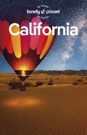 Cover: Lonely Planet California - Lonely Planet, Andrea Schulte-Peevers