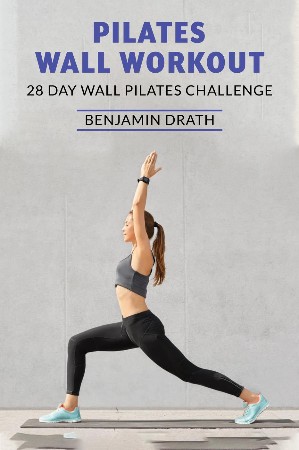 Cover: Pilates Wall Workout - Benjamin Drath