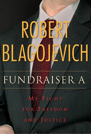 Cover: Fundraiser A - Robert Blagojevich
