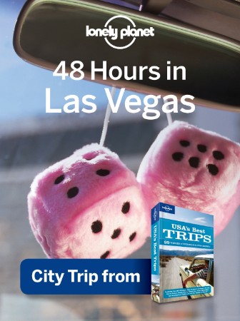 Cover: 48 Hours in Las Vegas - Lonely Planet