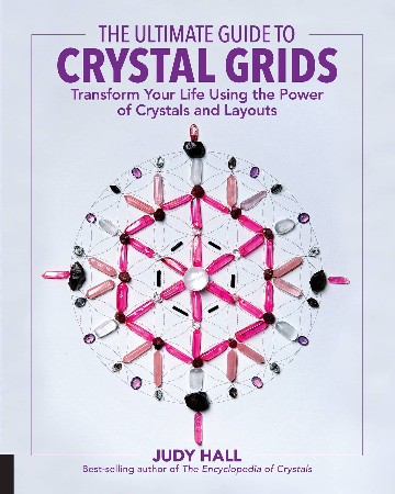 Cover: The Ultimate Guide to Crystal Grids - Judy Hall
