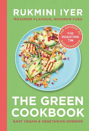 Cover: The Green Cookbook - Rukmini Iyer