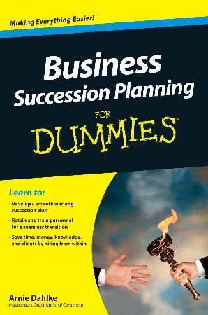 Cover: Business Succession Planning For Dummies - Arnold Dahlke