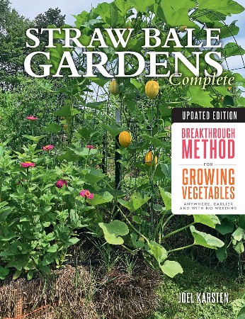 Cover: Straw Bale Gardens Complete, Updated Edition - Joel Karsten
