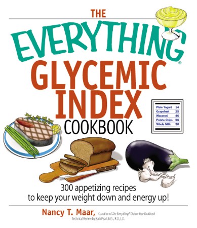 Cover: The Everything Glycemic Index Cookbook - Nancy T Maar