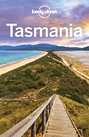 Cover: Lonely Planet Tasmania - Lonely Planet, Charles Rawlings-Way