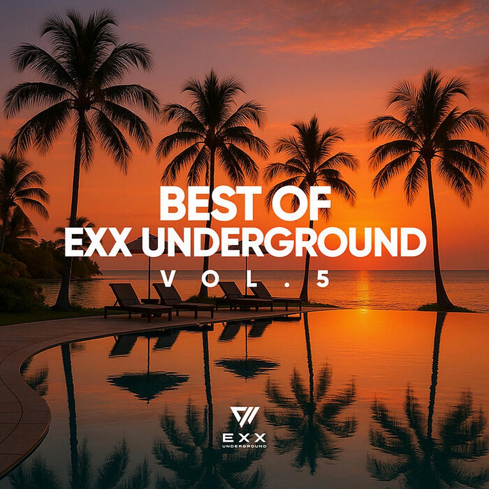 Best Of Exx Underground, Vol. 5 (2025)