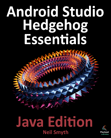 Cover: Android Studio Hedgehog Essentials - Neil Smyth