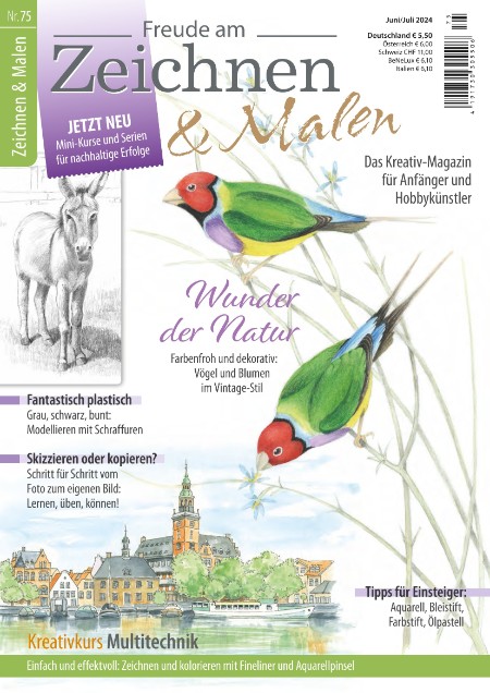 Freude am Zeichnen & Malen 75.2024 Freude am Zeichnen & Malen 75.2024
