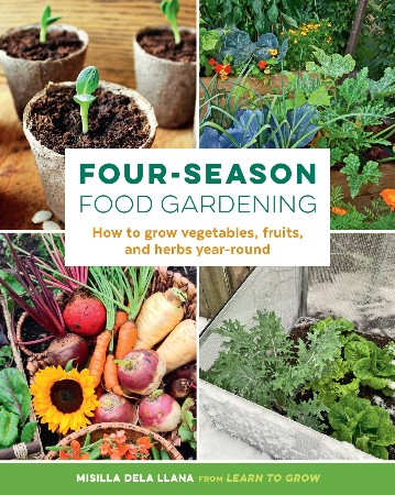 Cover: Four-Season Food Gardening: How to grow vegetables
