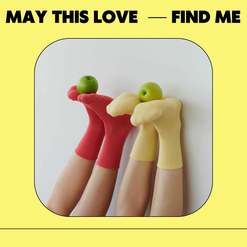 may this love find me (2025)