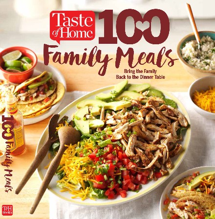 Cover: Taste of Home 100 Family Meals - Taste of Home