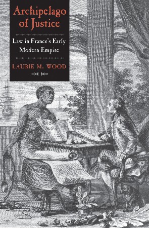 Cover: Archipelago of Justice - Laurie M. Wood