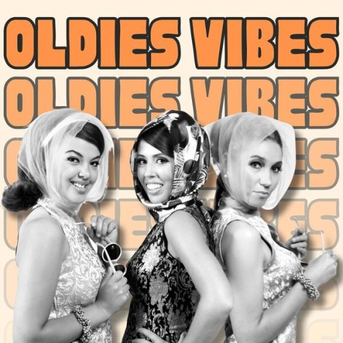 Oldies Vibes - 50 Classics (2025)