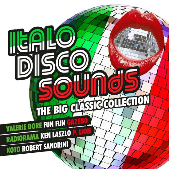 Italo Disco Sounds (The Big Classic Collection) 2CD