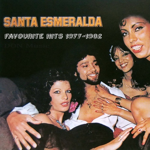 Santa Esmeralda - Favourite Hits: 1977-1982 (2025) [Unofficial WEB Release] FLAC