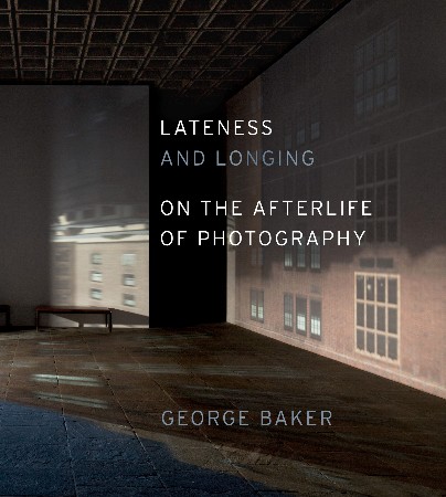 Cover: Lateness and Longing - George Baker