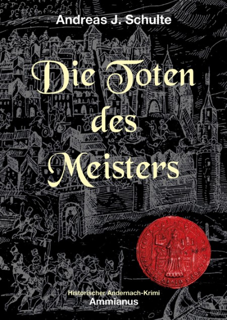 Die Toten des Meisters - Andreas J. Schulte Die Toten des Meisters - Andreas J. Schulte