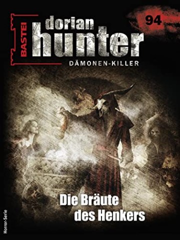 Cover: Earl Warren - Dorian Hunter 94 - Die Br&auml;ute des Henkers