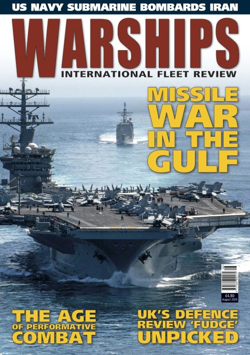 Warships International Fleet Review – August 2025