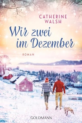 Cover: Catherine Walsh - Wir zwei im Dezember