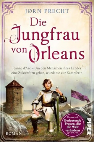 Cover: Precht, J&oslash;rn - Die Jungfrau von Orleans