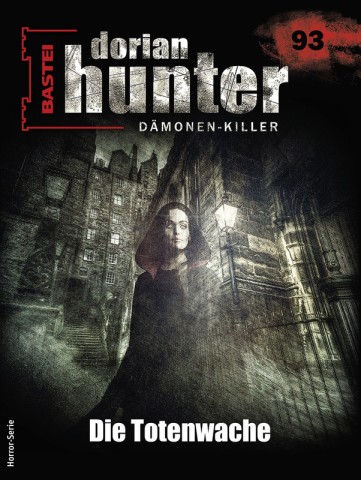 Cover: Derek Chess - Dorian Hunter 93 - Die Totenwache