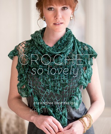 Cover: Crochet So Lovely - Kristin Omdahl