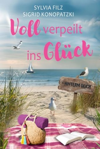 Cover: Sylvia Filz - Voll verzaubert ins Gl&uuml;ck (Hinterm Deich 4)