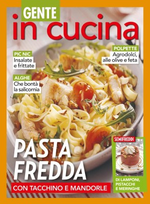 Gente In Cucina N.15 - 26 Luglio 2025