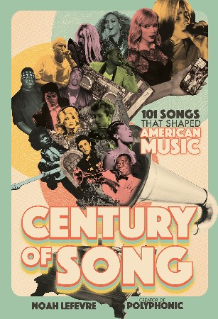 Cover: Century of Song - Noah Lefevre