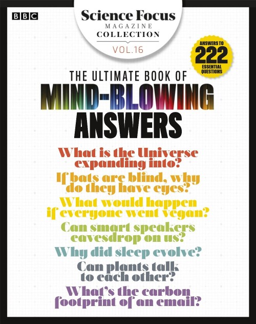 BBC Science Focus Magazine Collection – The Ultimate Book of Mind-Blowing Answers, Volume 16 2025