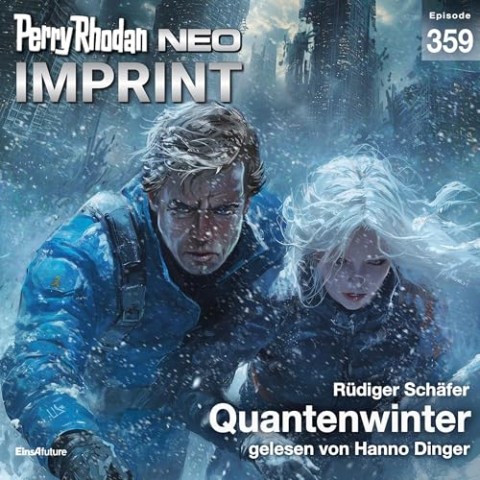 Cover: R&uuml;diger Sch&auml;fer - Perry Rhodan Neo 359 - Quantenwinter