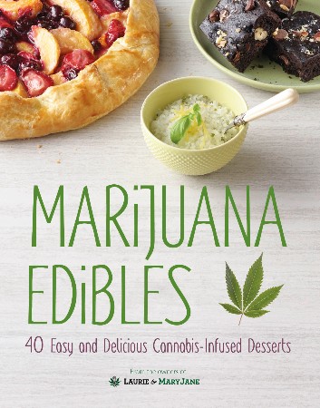 Cover: Marijuana Edibles - Laurie Wolf