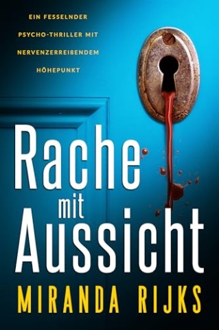 Cover: Miranda Rijks - Rache mit Aussicht